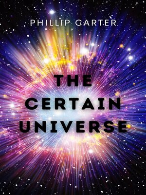cover image of The Certain Universe